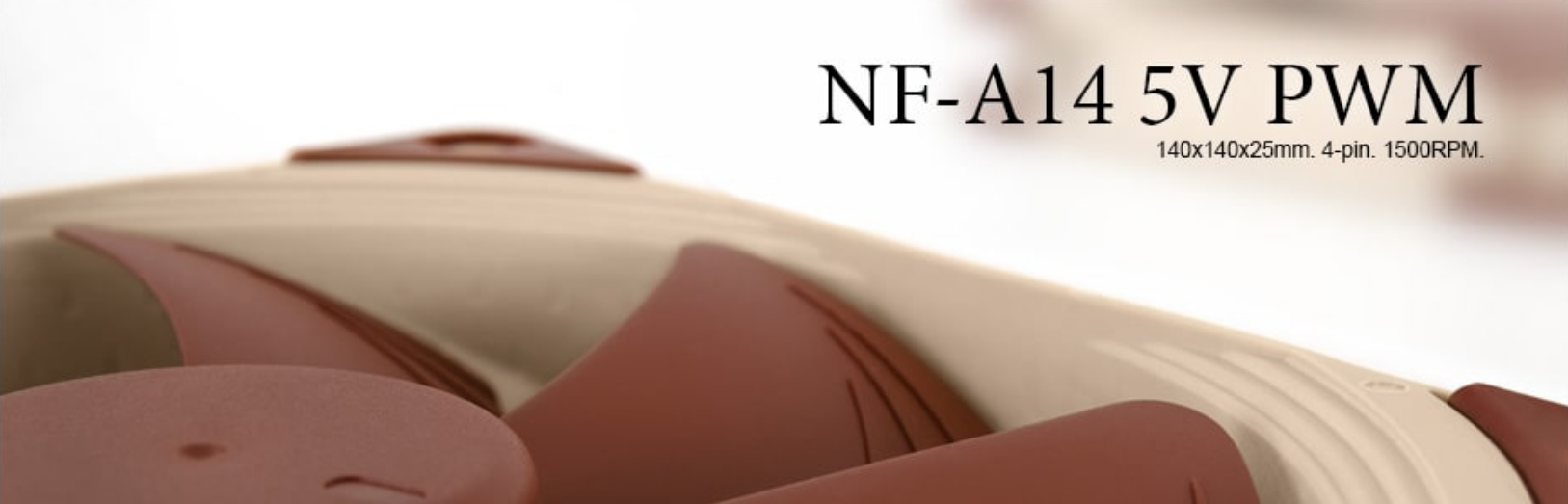 A large marketing image providing additional information about the product Noctua NF-A14 5V PWM 140mm x 25mm 1500RPM Cooling Fan - Additional alt info not provided